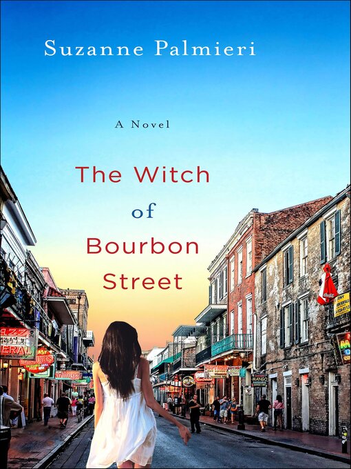 Title details for The Witch of Bourbon Street by Suzanne Palmieri - Available